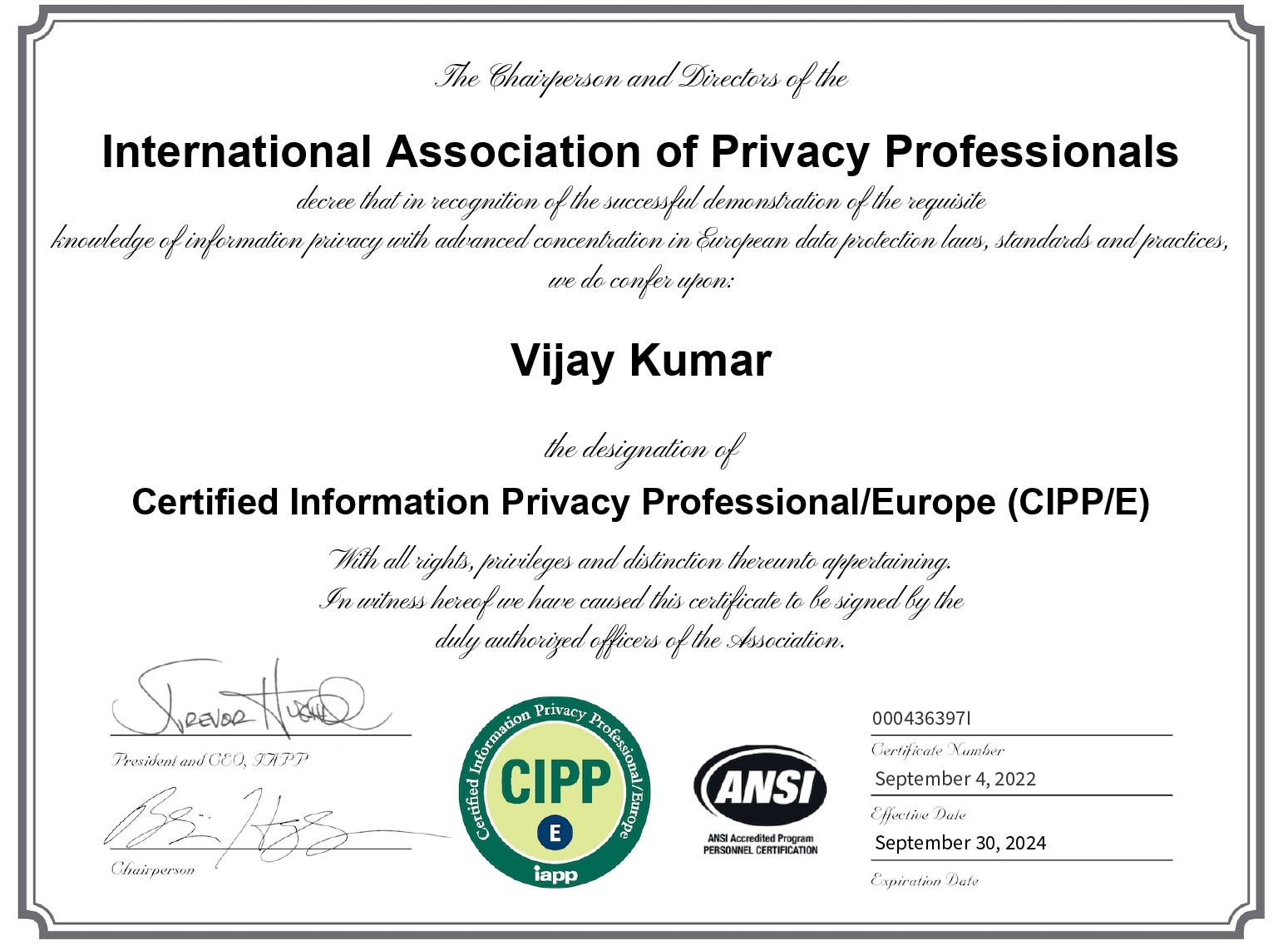 CIPP/E Certificate — Certified Information Privacy Professional Europe issued to Vijay Kumar
